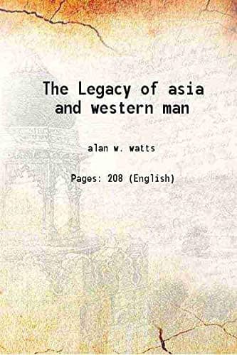 Cover of The legacy of Asia and western man