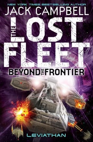 Cover of Lost Fleet Beyond The Frontier Leviathan