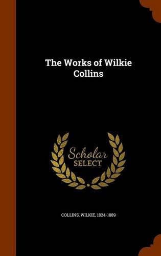 Cover of The works of Wilkie Collins