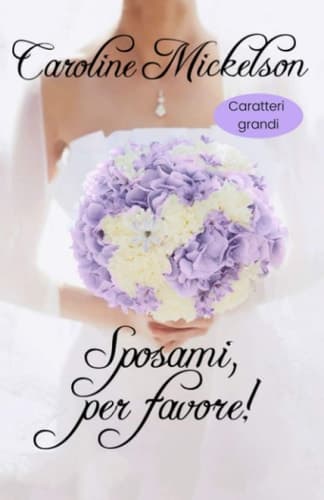 Cover of Sposami, per Favore!