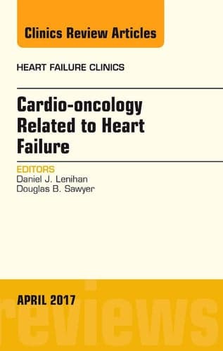 Cover of Cardio-Oncology Related to Heart Failure, an Issue of Heart Failure Clinics