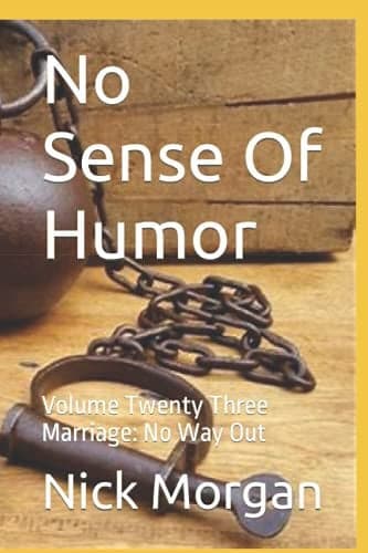 Cover of No Sense of Humor : Marriage