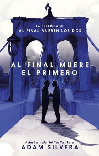 Cover of AL FINAL MUERE EL PRIMERO