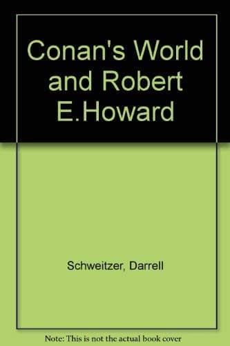 Cover of Conan's World and Robert E. Howard