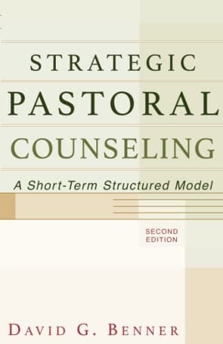 Cover of Strategic Pastoral Counseling: A Short-Term Structured Model