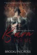 Cover of Burn for Me