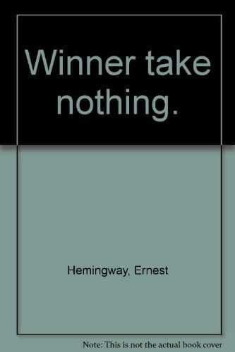 Cover of Winner Take Nothing