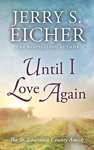 Cover of Until I Love Again (The St. Lawrence County Amish)