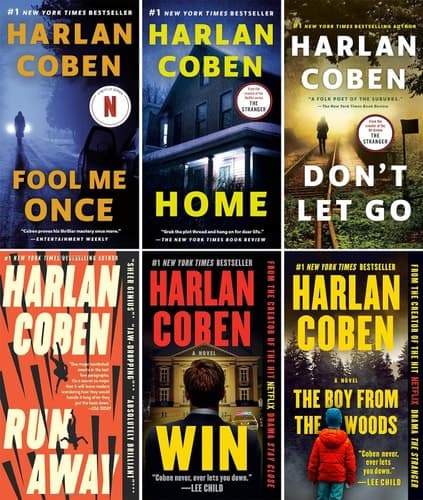 Cover of Harlan Coben the Stranger Series 6 Books Collection Set. Fool Me Once, Home, Don't Let Go, Run Away, Win, the Boy from the Woods by Harlan Coben