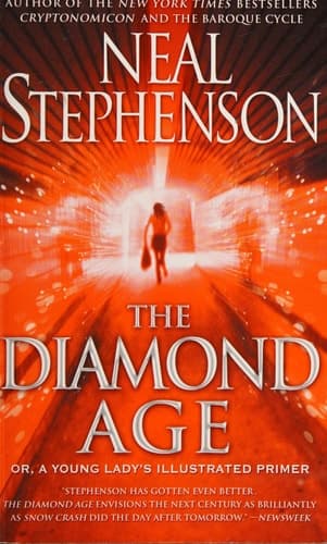 Cover of The Diamond Age: Or, a Young Lady's Illustrated Primer