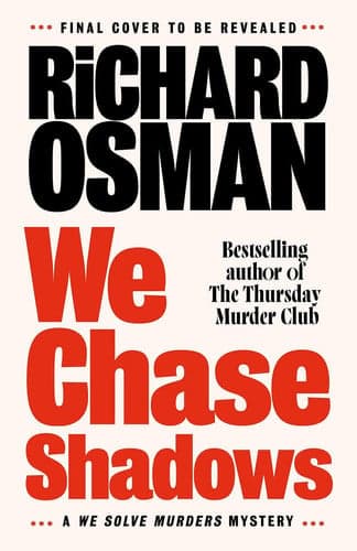Cover of We Chase Shadows