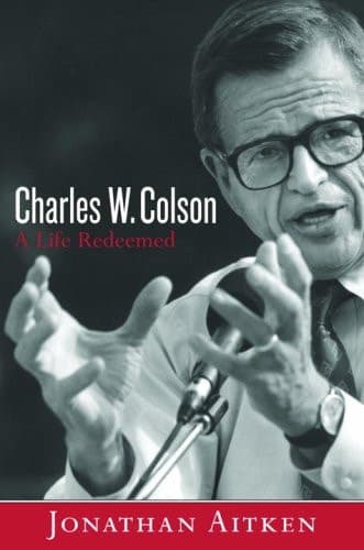 Cover of Charles W. Colson: A Life Redeemed