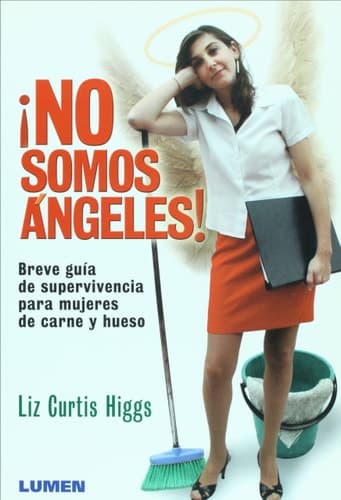 Cover of ¡no Somos Ángeles!