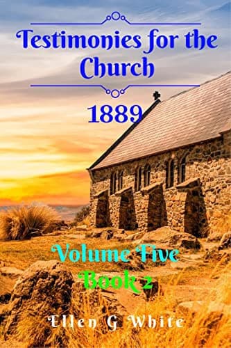 Cover of Testimonies for the Church Volume Five (1889) Book 2