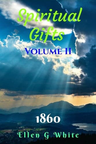 Cover of Spiritual Gifts Volume Two (1860)