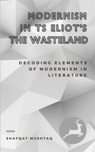 Cover of Modernism in TS Eliot`s the Waste Land