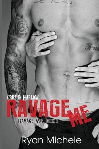 Cover of Ravage Me (Ravage MC #1)