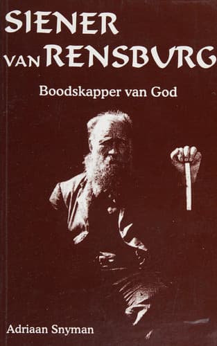 Cover of Siener van Rensburg, boodskapper van God
