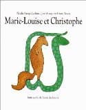 Cover of Marie Louise & Christophe