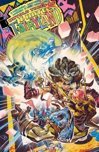 Cover of Unbelievable Unfortunately Mostly Unreadable and Nearly Unpublishable Untold Tales of I Hate Fairyland #4