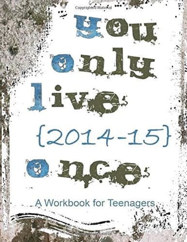Cover of You Only Live 2014-15 Once