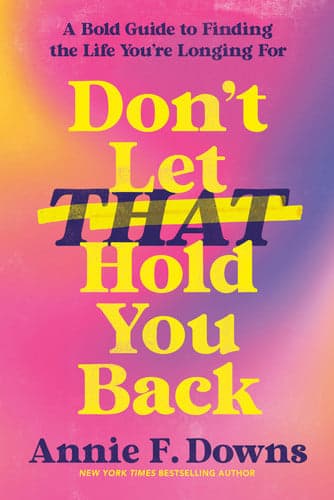 Cover of Don't Let That Hold You Back