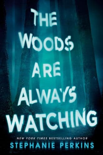 Cover of Woods Are Always Watching