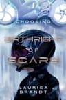 Cover of Birthright of Scars Choosing