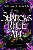 Cover of Shadows Rule All