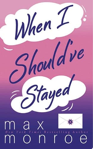 Cover of When I Should've Stayed