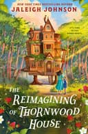 Cover of The Reimagining of Thornwood House (Magic of Iskendra, The Book 1)
