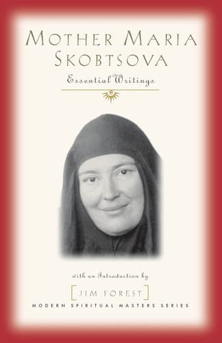 Cover of Mother Maria Skobtsova: Essential Writings