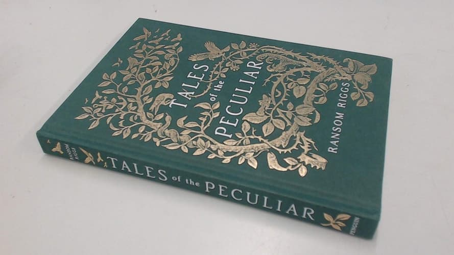 Cover of Tales of the Peculiar (Miss Peregrine's Peculiar Children)