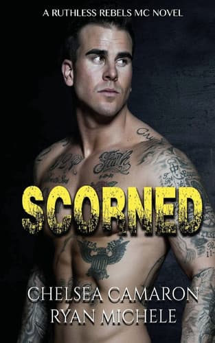 Cover of Scorned (Ruthless Rebels MC Book 2)