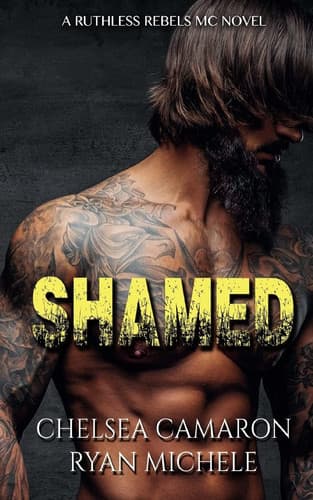 Cover of Shamed (Ruthless Rebels MC Book One)