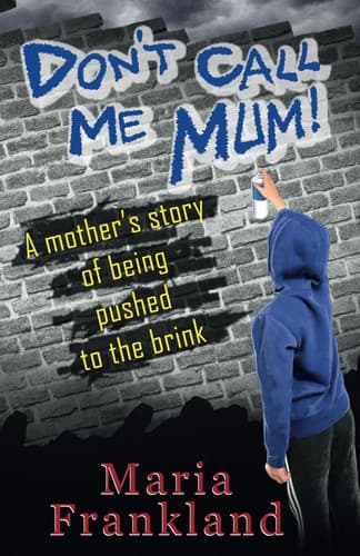 Cover of Don't Call Me Mum!
