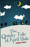 Cover of The Quirky Tale of April Hale