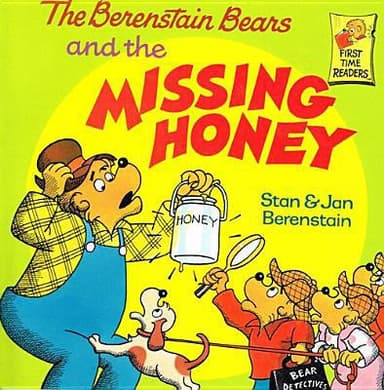 Cover of Berenstain Bears and the Missing Honey