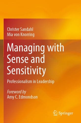 Cover of Managing with Sense and Sensitivity