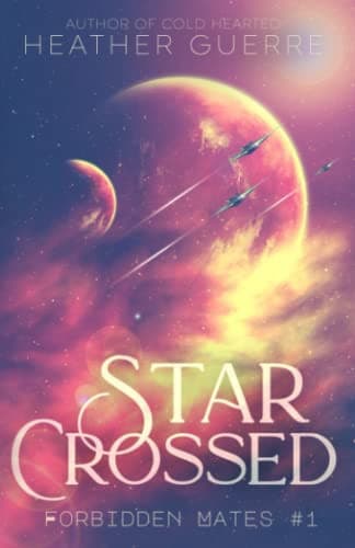 Cover of Star Crossed