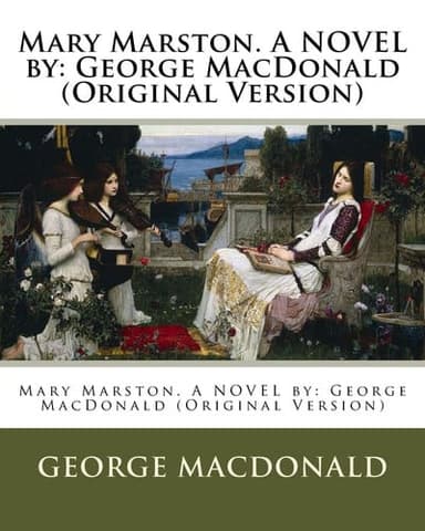 Cover of Mary Marston, by George MacDonald ...
