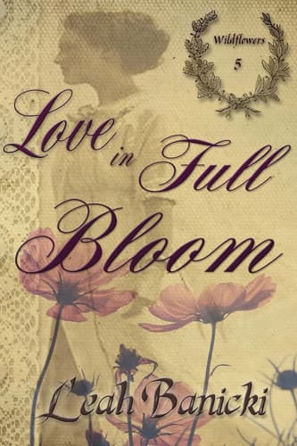Cover of Love in Full Bloom