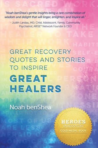 Cover of Great Recovery Quotes and Stories to Inspire Great Healers