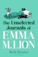 Cover of The Unselected Journals of Emma M. Lion, Vol. 2
