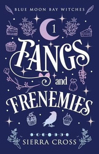 Cover of Fangs and Frenemies
