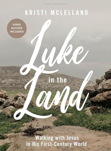 Cover of Luke in the Land - Bible Study Book with Video Access