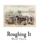 Cover of Roughing it
