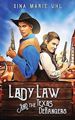 Cover of Lady Law and the Texas Derangers