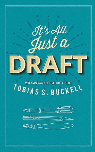 Cover of It's All Just a Draft