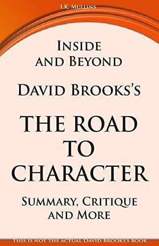 Cover of Inside and Beyond David Brooks's the Road to Character